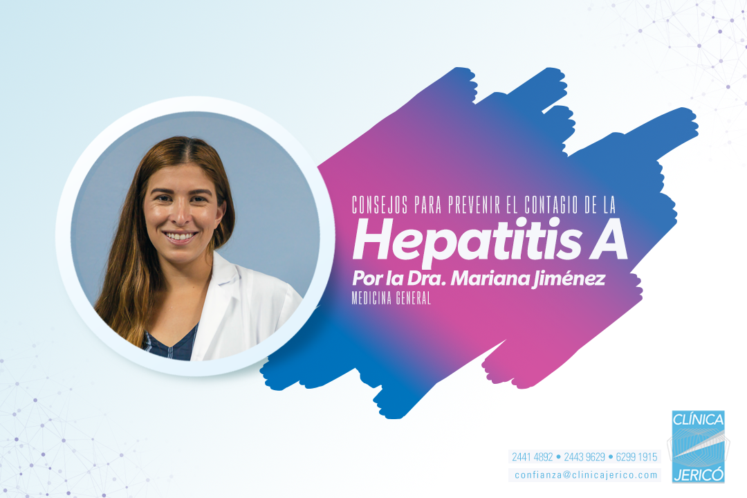 La Hepatitis por virus A, ¿Qué es y cómo nos afecta?