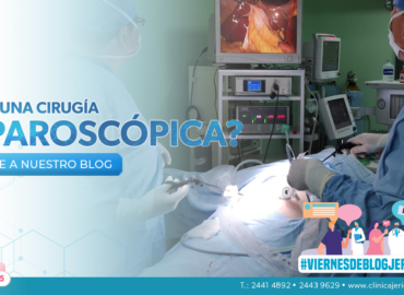 Hablemos sobre Cirugías por Laparoscopía