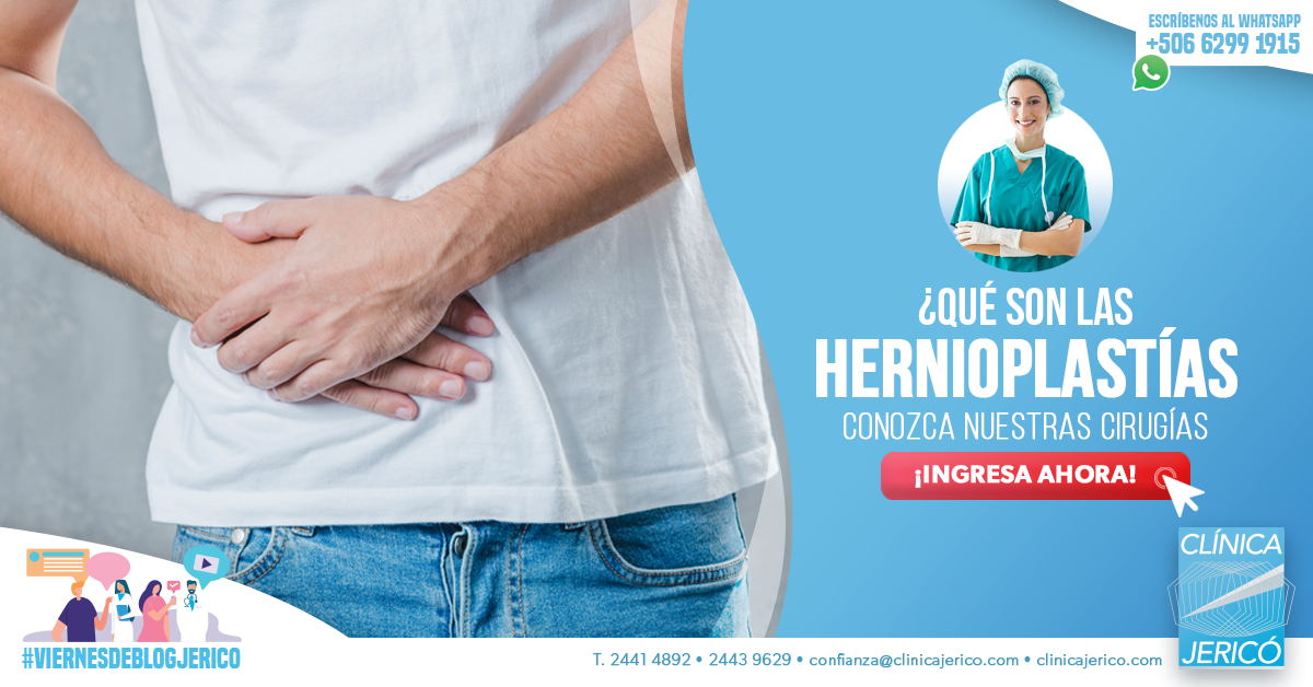 Hablemos hoy sobre las Cirugías de Hernias