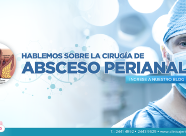 Absceso anal; te contamos en la Clínica Jericó en qué consiste y cómo podemos ayudarle