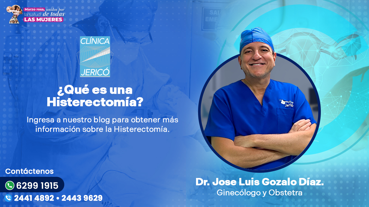 Hablemos de Histerectomía abdominal • Dr. Jose Luis Gozalo